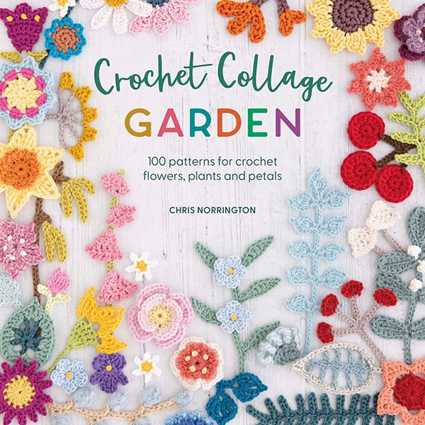 Crochet Collage Garden by Chris Norrington