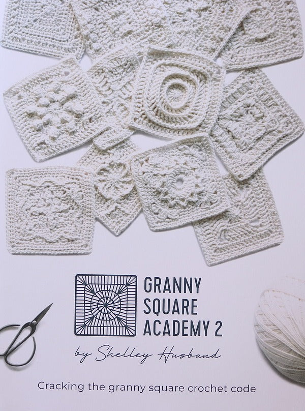 Books - Granny Square Academy and Granny Square Academy 2 - by Shelley Husband