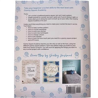 Books - Granny Square Academy and Granny Square Academy 2 - by Shelley Husband