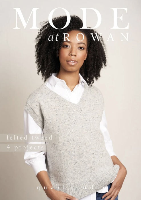 Mode at Rowan - 4 projects in Felted Tweed